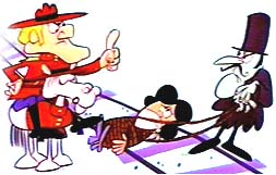 Mountie Dudley Do-Right Saves his love Nell from Snidely Whiplash